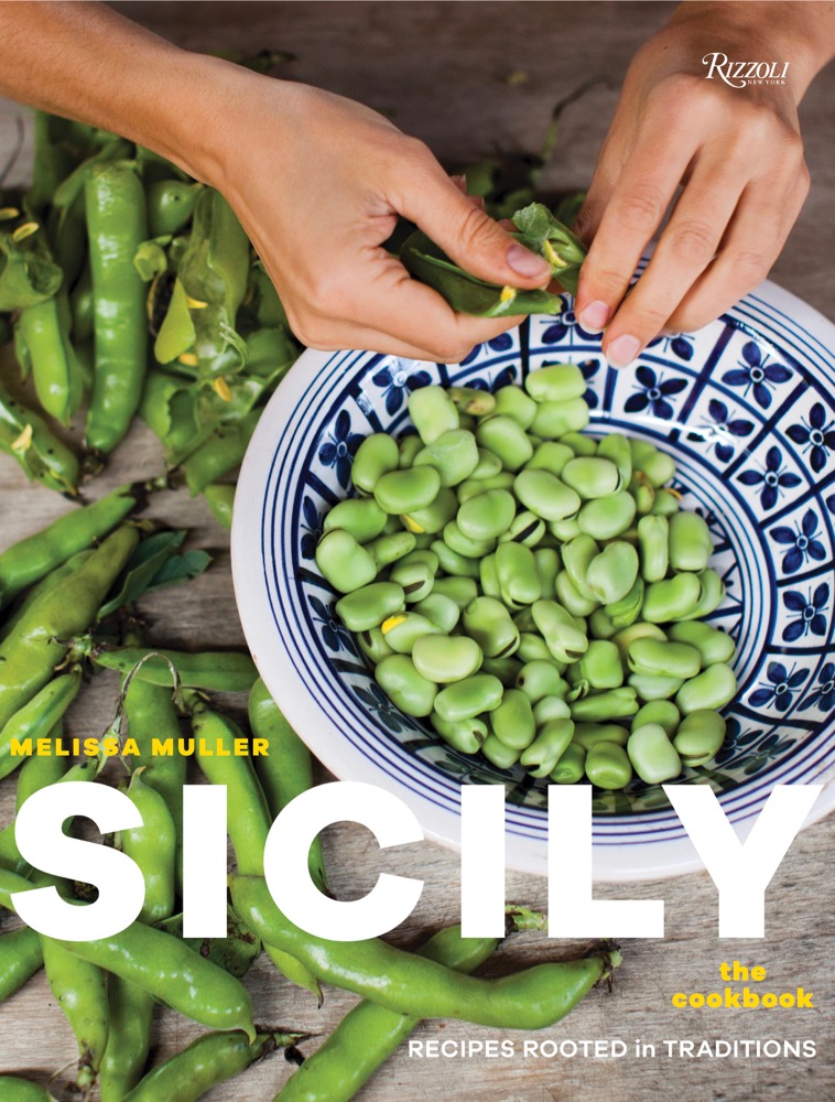 Sicily: The Cookbook, Recipes Rooted in Traditions